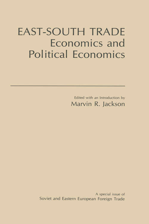 Book cover of East-South Trade: Economics and Political Economies
