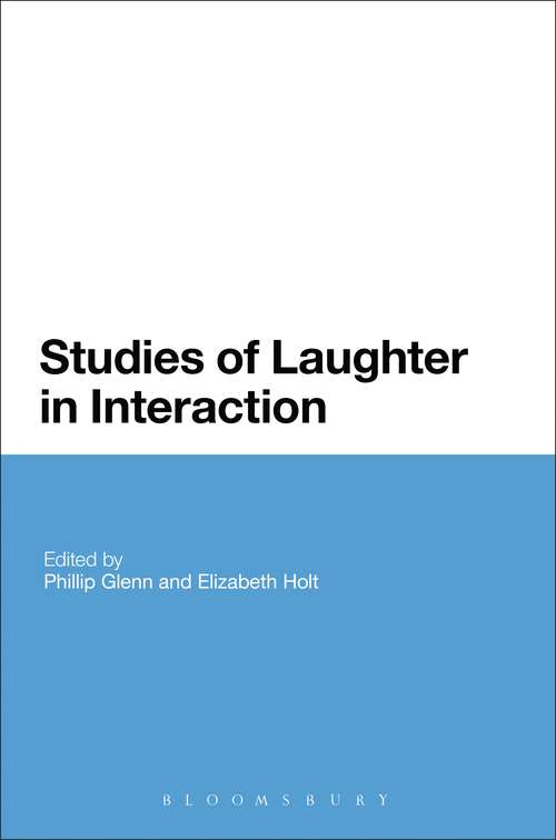 Book cover of Studies of Laughter in Interaction