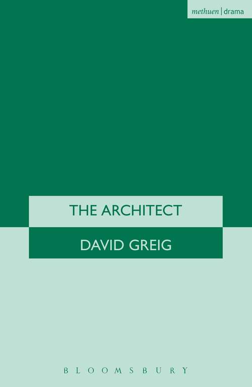 Book cover of The Architect: Europe; The Architect; The Cosmonaut's Last Message... (Modern Plays)
