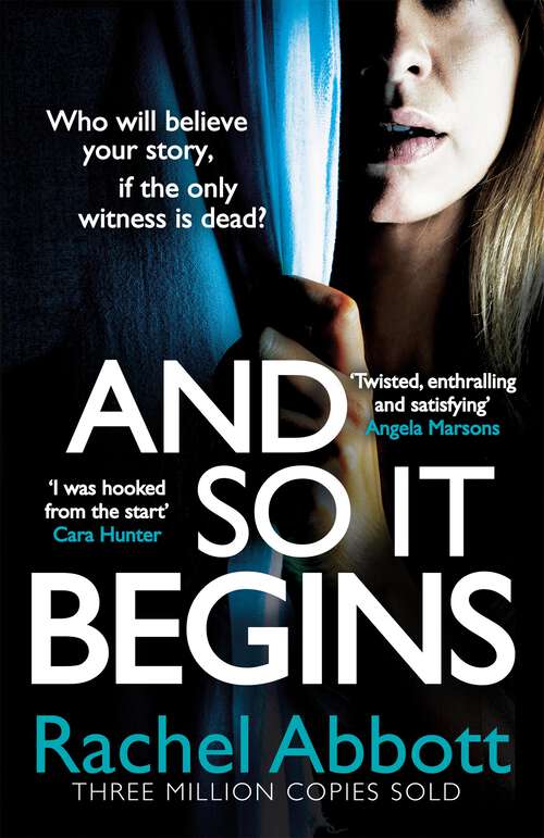 Book cover of And So It Begins: A brilliant psychological thriller that twists and turns (Stephanie King Book 1) (A Stephanie King Thriller)