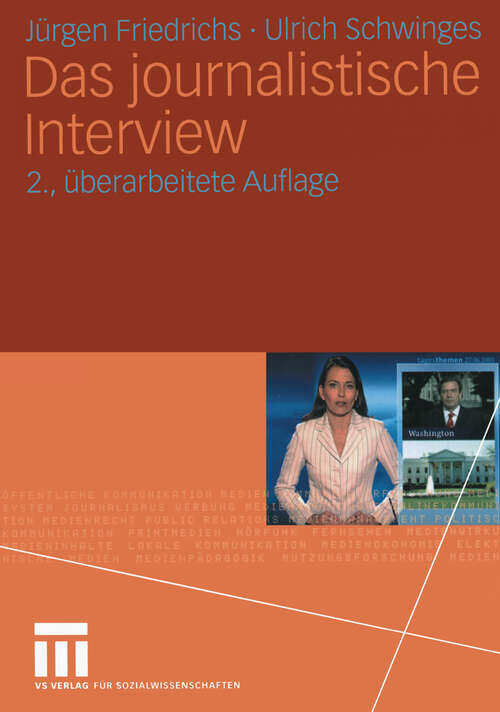 Book cover of Das journalistische Interview (2.Aufl. 2005)