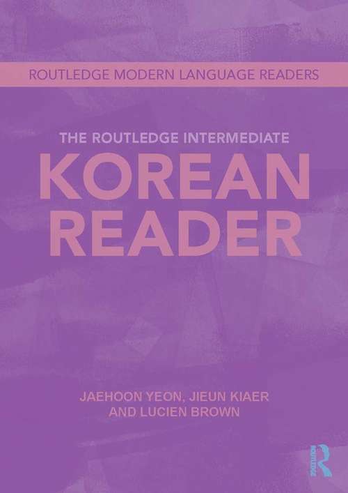 Book cover of The Routlege Intermediate Korean Reader
