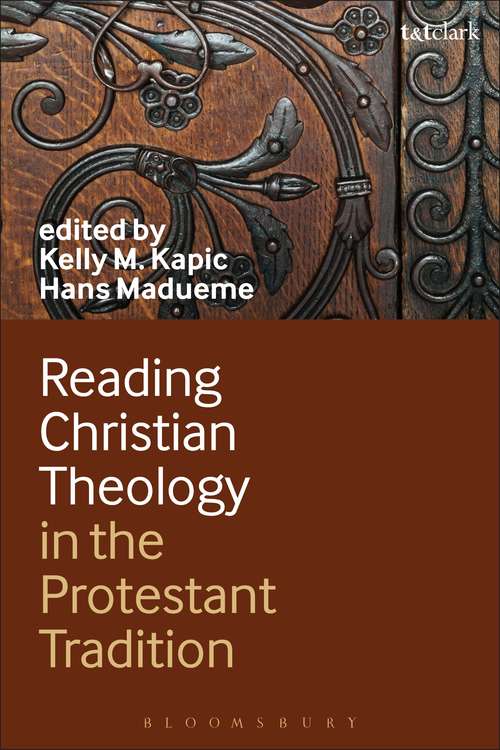 Book cover of Reading Christian Theology in the Protestant Tradition
