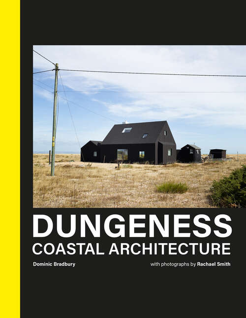 Book cover of Dungeness: Coastal Architecture (ePub edition)