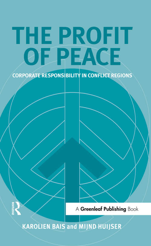Book cover of The Profit of Peace: Corporate Responsibility in Conflict Regions