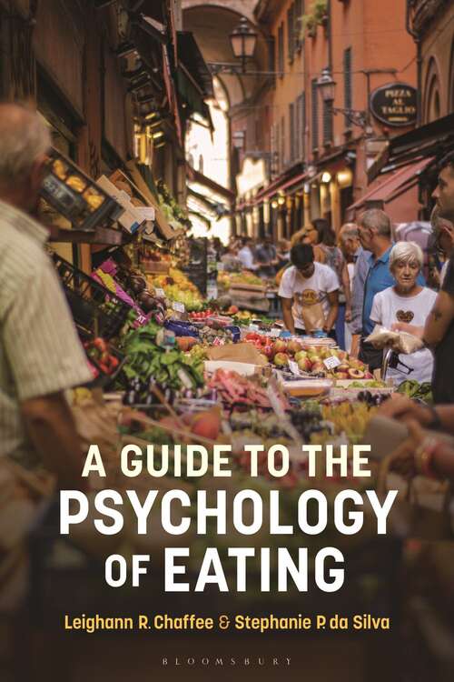 Book cover of A Guide to the Psychology of Eating