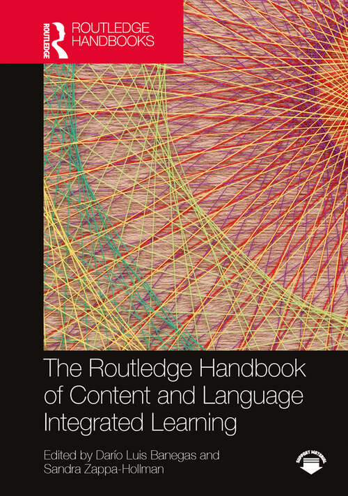 Book cover of The Routledge Handbook of Content and Language Integrated Learning (Routledge Handbooks in Applied Linguistics)