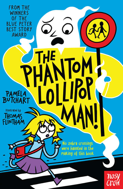 Book cover of The Phantom Lollipop Man (Baby Aliens #7)