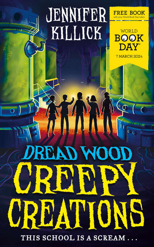 Book cover of Creepy Creations (World Book Day 2024) (Dread Wood)