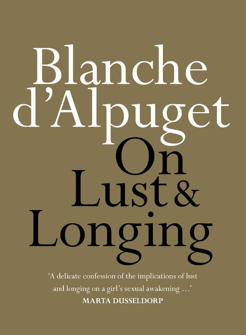 Book cover of On Lust & Longing (On Series)
