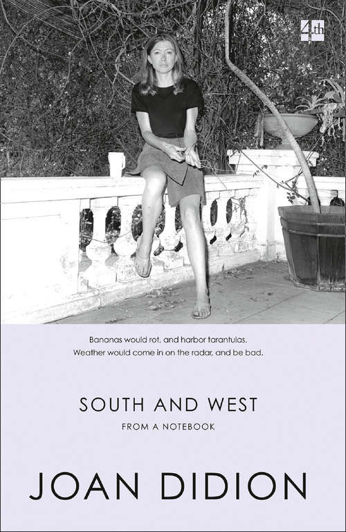Book cover of South and West: From A Notebook (ePub edition) (Vintage International Ser.)