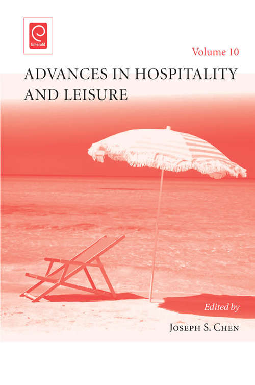 Book cover of Advances in Hospitality and Leisure (Advances in Hospitality and Leisure #10)