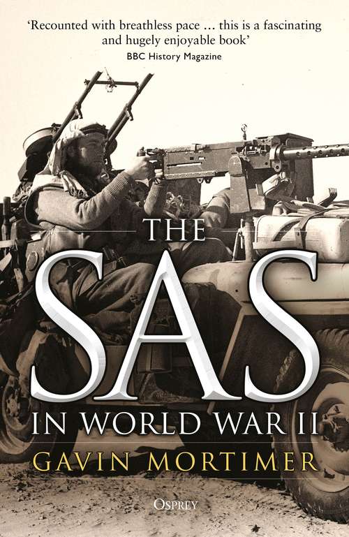 Book cover of The SAS in World War II (General Military Ser.)