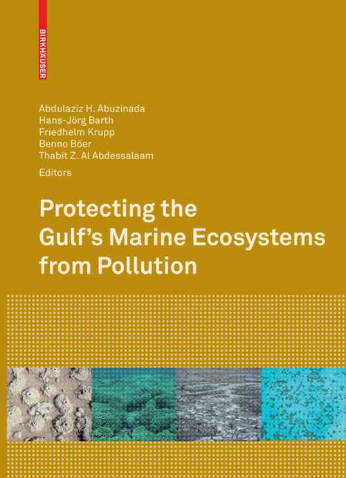 Book cover of Protecting the Gulf's Marine Ecosystems from Pollution (2008)