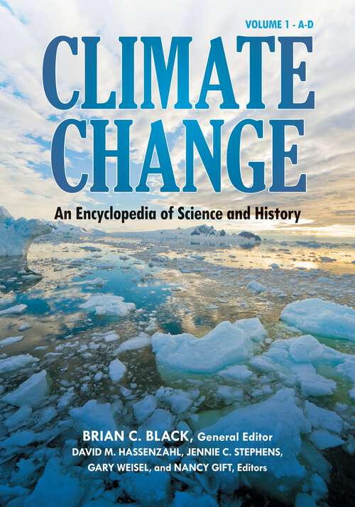 Book cover of Climate Change [4 volumes]: An Encyclopedia of Science and History [4 volumes]