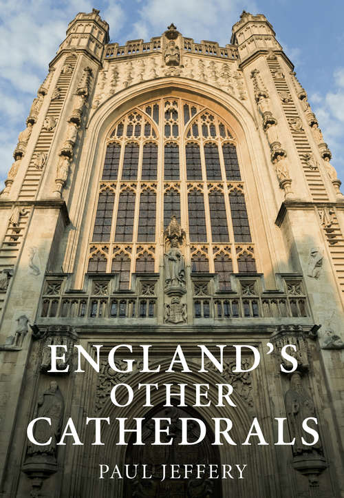 Book cover of England's Other Cathedrals
