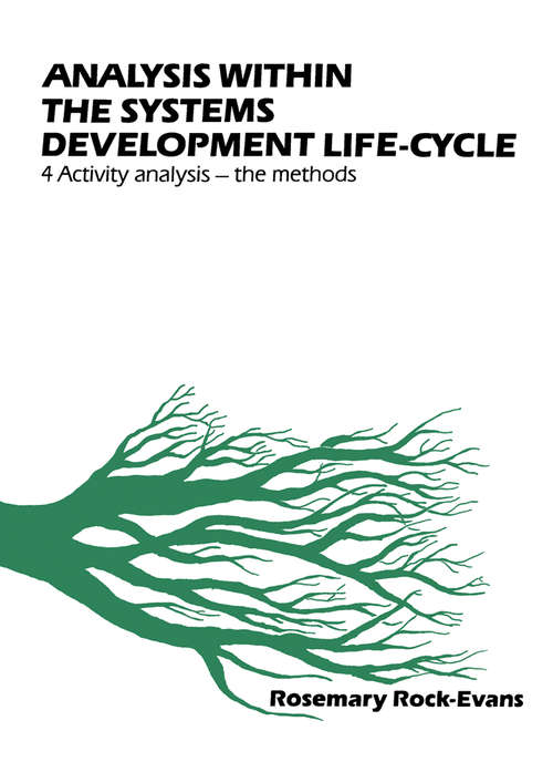 Book cover of Analysis within the Systems Development Life-Cycle: Book 4 Activity Analysis—The Methods
