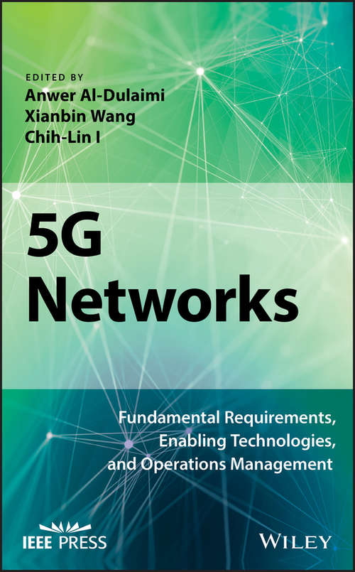 Book cover of 5G Networks: Fundamental Requirements, Enabling Technologies, and Operations Management