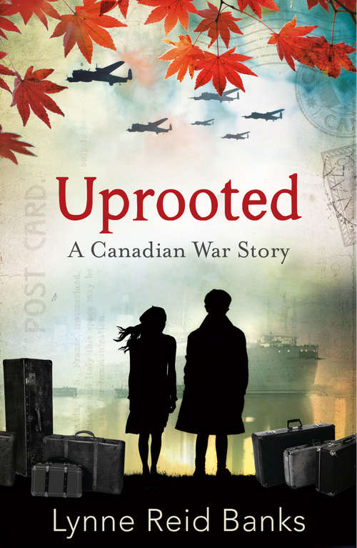 Book cover of Uprooted - A Canadian War Story (ePub edition)