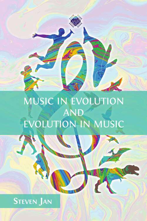 Book cover of Music in Evolution and Evolution in Music: (pdf)