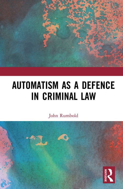 Book cover of Automatism as a Defence
