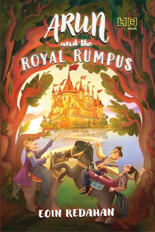 Book cover of Arun and the Royal Rumpus