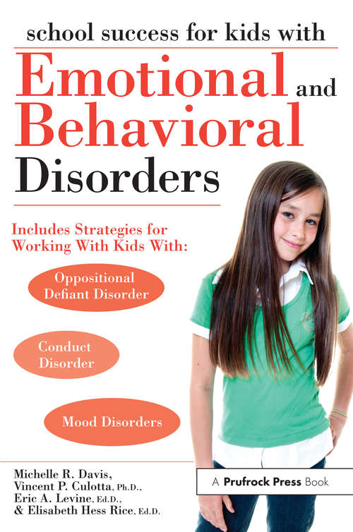 Book cover of School Success for Kids With Emotional and Behavioral Disorders