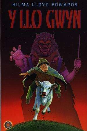 Book cover of Y Llo Gwyn (Cyfres 'Slawer Dydd)