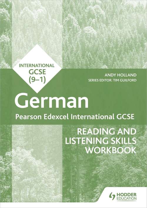 Book cover of Pearson Edexcel International GCSE German Reading and Listening Skills Workbook