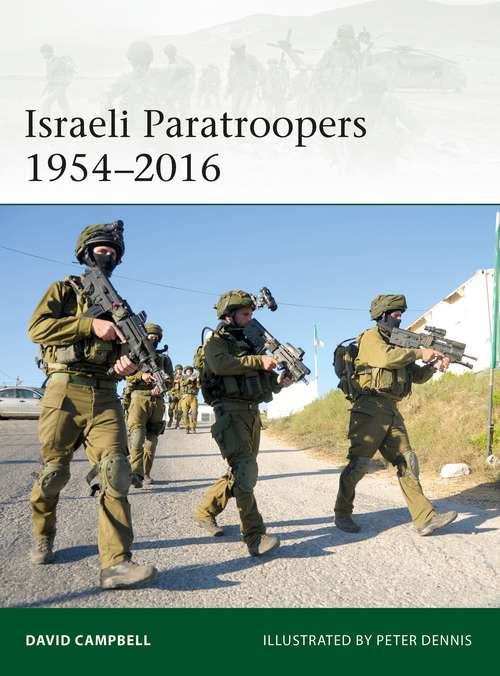 Book cover of Israeli Paratroopers 1954–2016 (Elite)