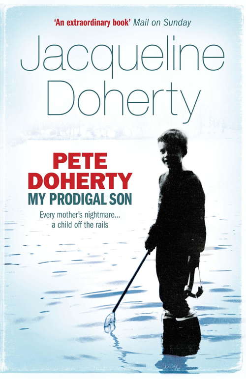 Book cover of Pete Doherty: My Prodigal Son