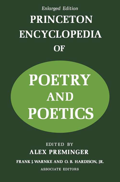 Book cover of Princeton Encyclopaedia of Poetry and Poetics (2nd ed. 1974)