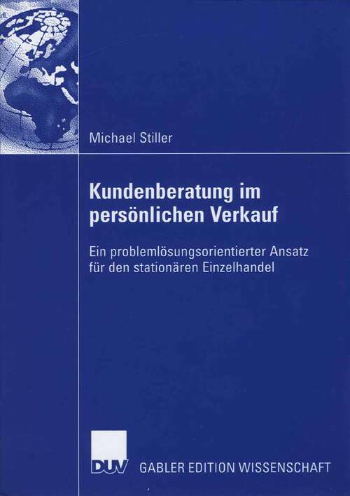 Book cover of Kundenberatung im persönlichen Verkauf: Ein problemlösungsorientierter Ansatz für den stationären Einzelhandel (2006)