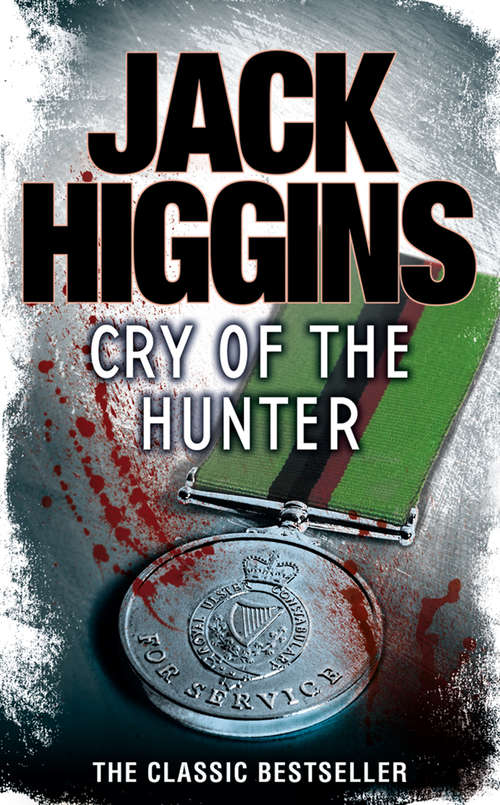 Book cover of Cry of the Hunter: Cry Of The Hunter And A Prayer For The Dying (ePub edition) (The\martin Fallon Novels Ser. #1)