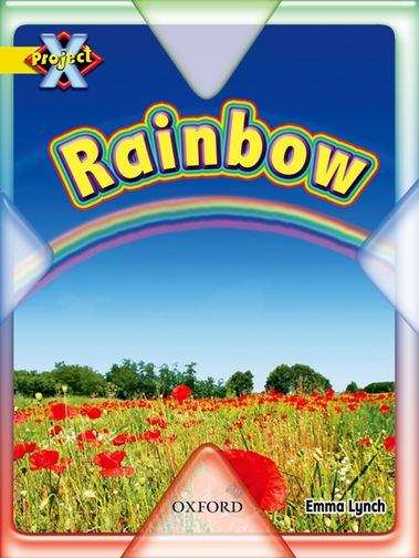 Book cover of Project X, Book Band 3, Yellow, Weather: Rainbow