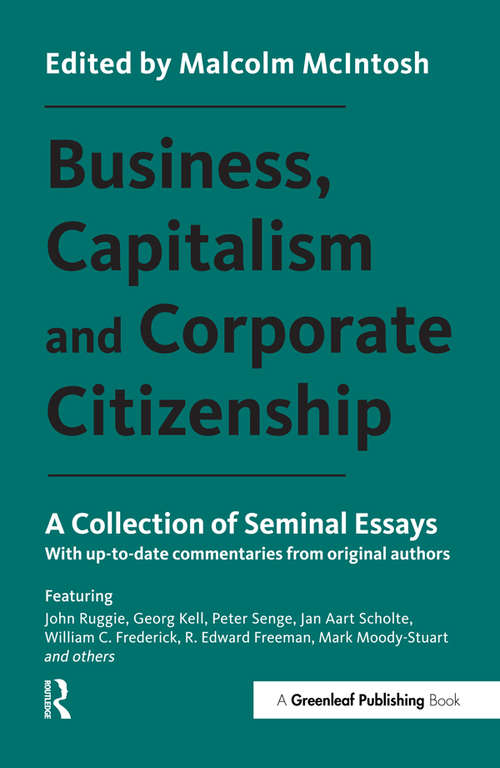 Book cover of Business, Capitalism and Corporate Citizenship: A Collection of Seminal Essays