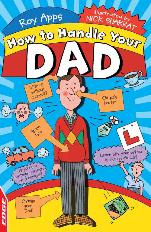 Book cover of EDGE: How to Handle Your Dad (EDGE: How to Handle)