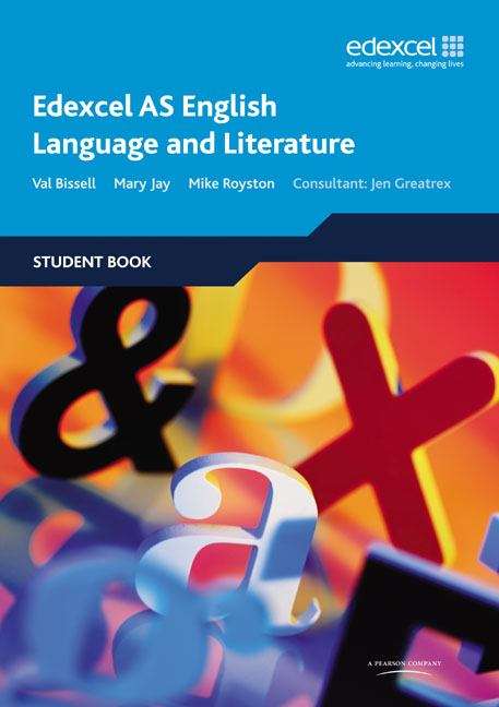Book cover of Edexcel AS English Language and Literature: Student Book (1st edition) (PDF)