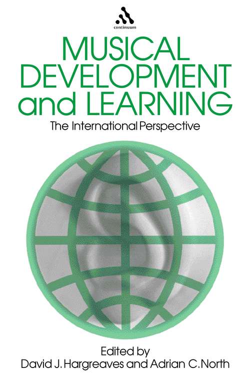 Book cover of Musical Development and Learning: The International Perspective (Frontiers of International Education)