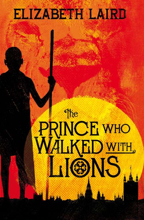 Book cover of The Prince Who Walked With Lions