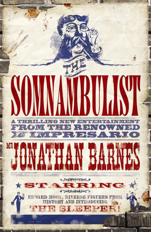 Book cover of The Somnambulist: A Novel (Gollancz S. F. Ser.)