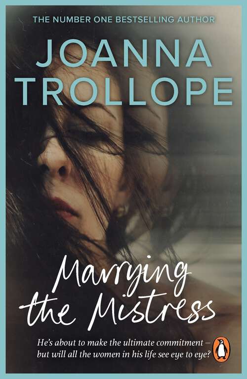 Book cover of Marrying The Mistress: A gripping romantic drama from the #1 bestselling author
