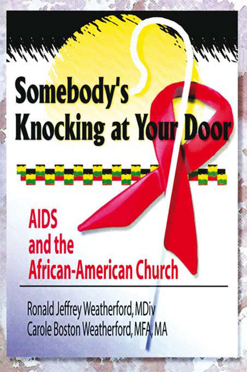 Book cover of Somebody's Knocking at Your Door: AIDS and the African-American Church