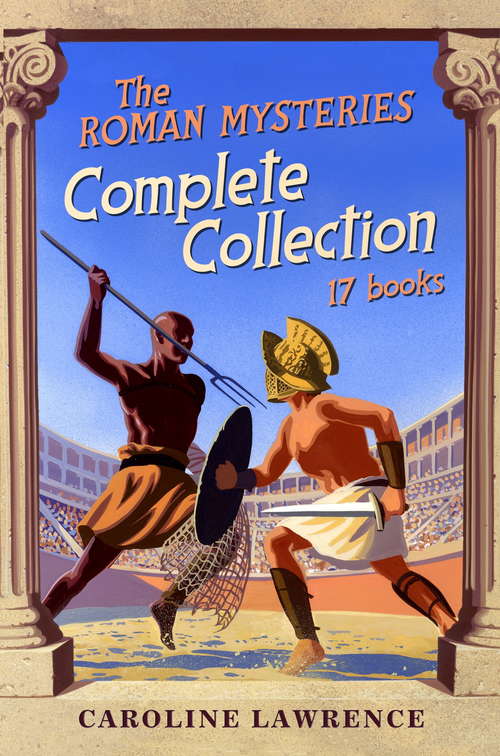 Book cover of Roman Mysteries Complete Collection (The Roman Mysteries #18)
