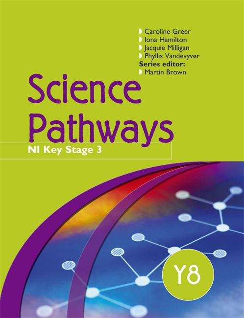 Book cover of Science Pathways NI Key Stage 3: Year  pupil book (PDF)