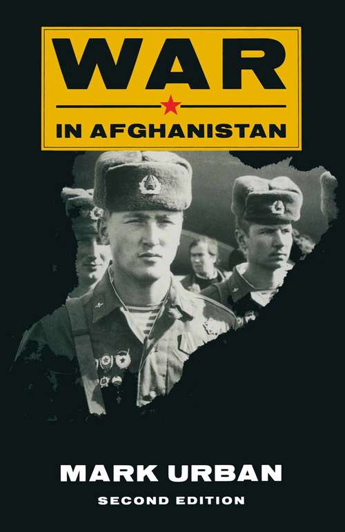 Book cover of War in Afghanistan (2nd ed. 1990)