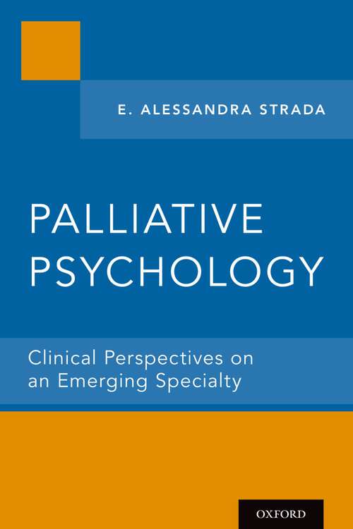 Book cover of Palliative Psychology: Clinical Perspectives on an Emerging Specialty