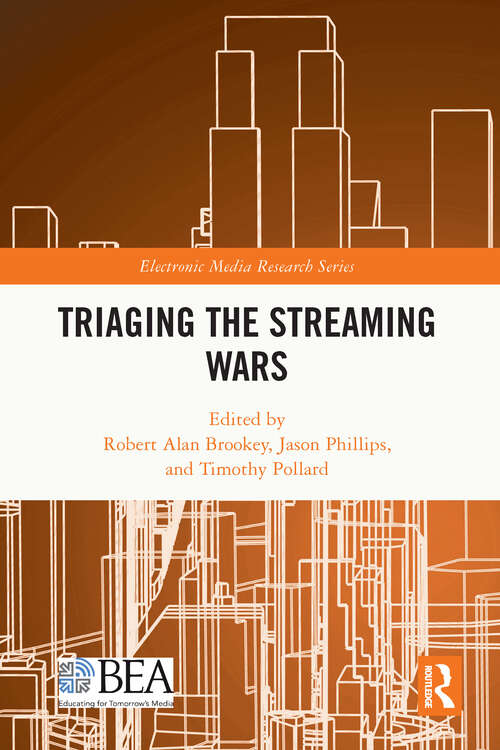 Book cover of Triaging the Streaming Wars (ISSN)