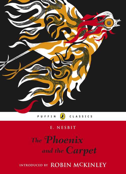 Book cover of The Phoenix and the Carpet (The Psammead Ser.)