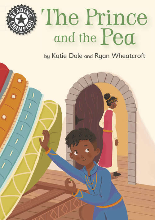 Book cover of The Prince and the Pea: Independent Reading 14 (Reading Champion #4)